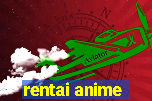 rentai anime